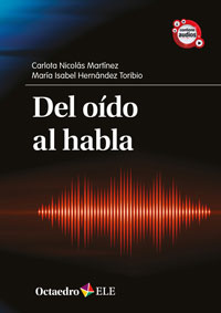 DEL OIDO AL HABLA