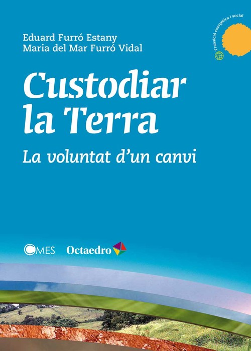 CUSTODIAR LA TERRA