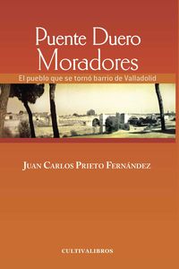 PUENTE DUERO MORADORES