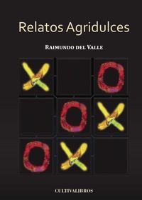 RELATOS AGRIDULCES