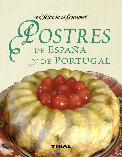 POSTRES DE ESPA�A Y PORTUGAL