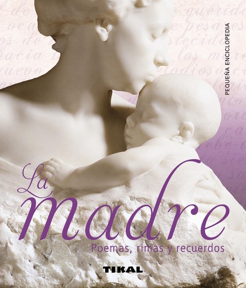 MADRE,LA.POEMAS,RIMAS Y RECUERDOS