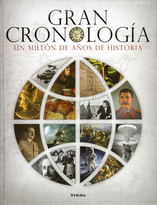GRAN CRONOLOGIA UN MILLON DE A�OS DE HISTORIA