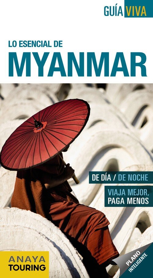 MYANMAR GUIA VIVA 2012 LO ESENCIAL