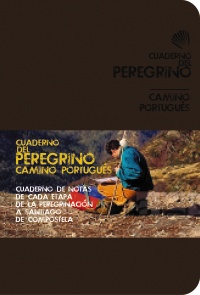 CUADERNO DEL PEREGRINO 2012 CAMINO PORTUGUES
