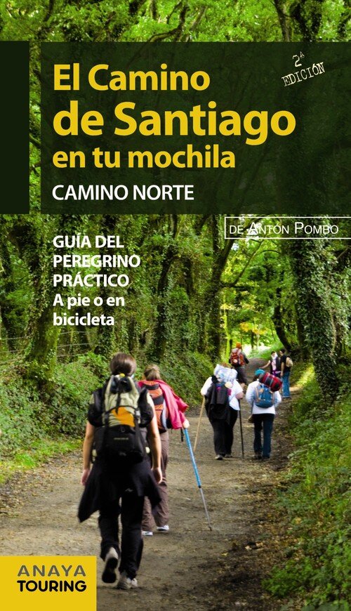 CAMINO DE SANTIAGO EN TU MOCHILA. CAMINO NORTE