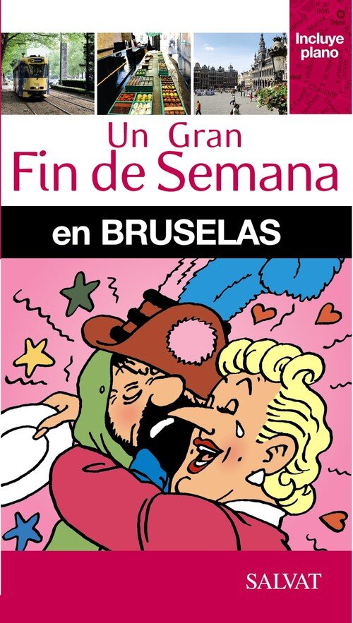 BRUSELAS UN GRAN FIN DE SEMANA