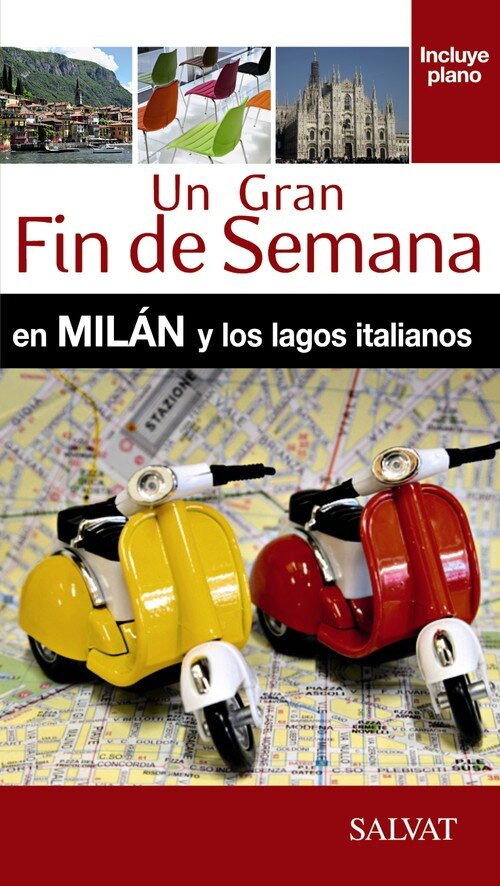 UN GRAN FIN DE SEMANA EN MILAN Y LOS LAGOS ITALIANOS