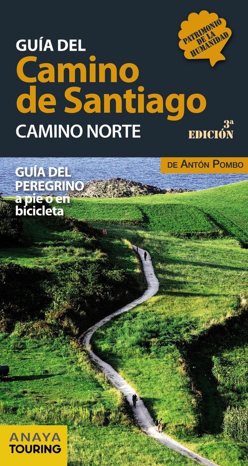GUIA DEL CAMINO DE SANTIAGO. CAMINO NORTE