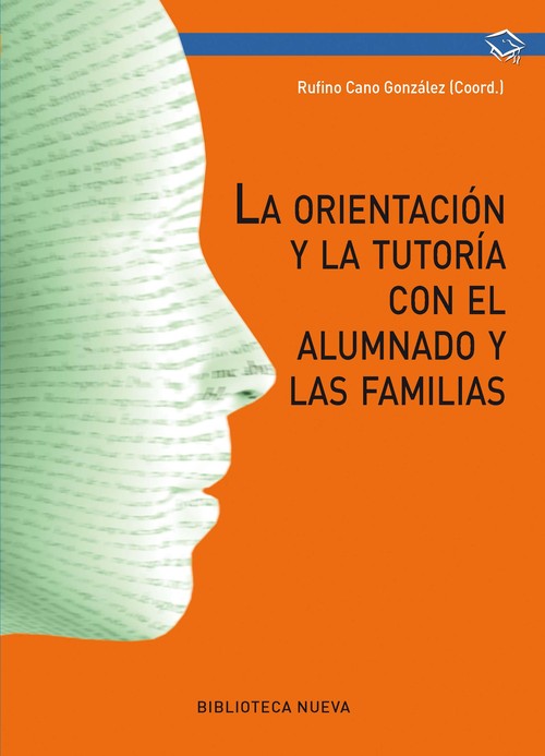 ORIENTACION Y TUTORIA CON EL ALUMNADO Y LAS FAMILIAS