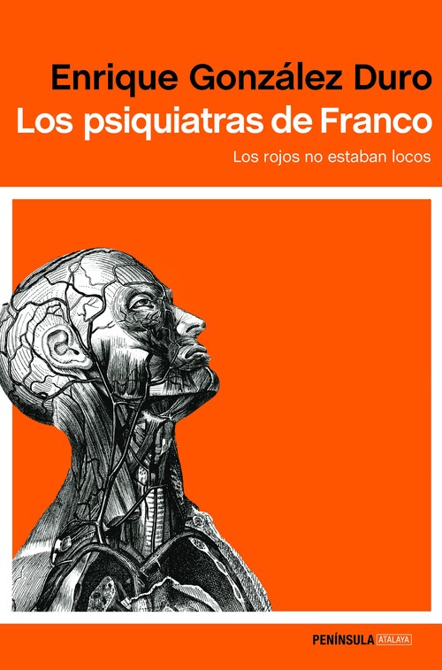 PSIQUIATRAS DE FRANCO, LOS