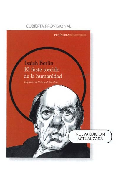 FUSTE TORCIDO DE LA HUMANIDAD, EL (N.E.ACTUALIZADA)