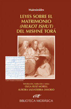 MAIMONIDES: LEYES SOBRE EL MATRIMONIO DEL MISHNE TORA
