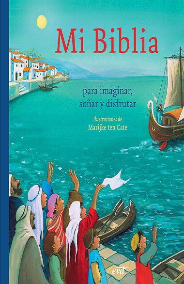 MI BIBLIA PARA IMAGINAR, SO�AR Y DISFRUTAR