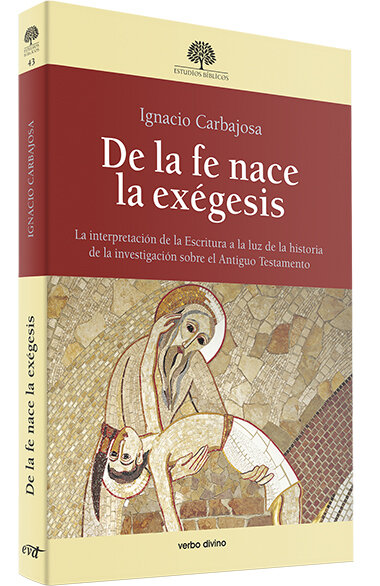 DE LA FE NACE LA EXEGESIS