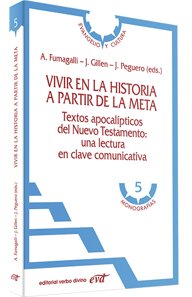 VIVIR EN LA HISTORIA A PARTIR DE LA META