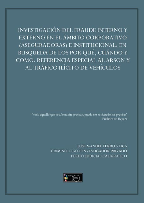 INVESTIGACION DEL FRAUDE INTERNO Y EXTERNO EN EL AMBITO CORP