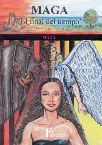 MAGA, EL FINAL DEL TIEMPO