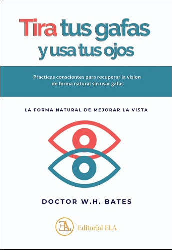 USA TUS OJOS Y TIRA TUS GAFAS