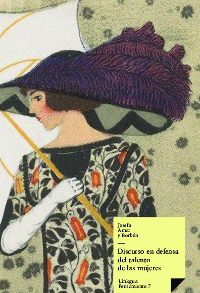 DISCURSO EN DEFENSA DEL TALENTO DE LAS MUJERES