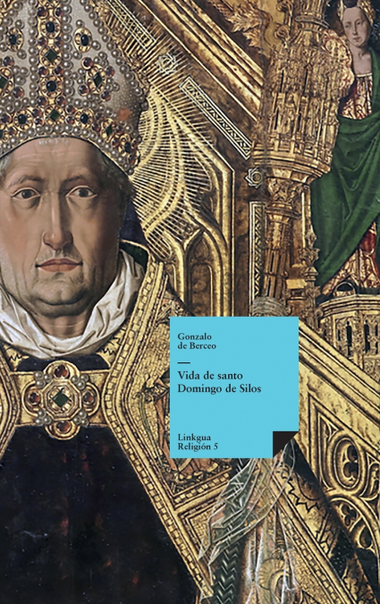 VIDA DE SANTO DOMINGO DE SILOS