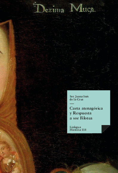 CARTA ATENAGORICA Y RESPUESTA A SOR FILOTEA