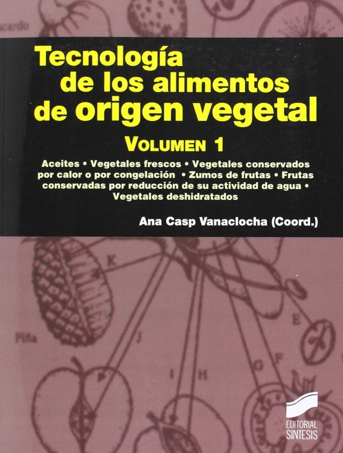 TECNOLOGIA DE LOS ALIMENTOS DE ORIGEN VEGETAL