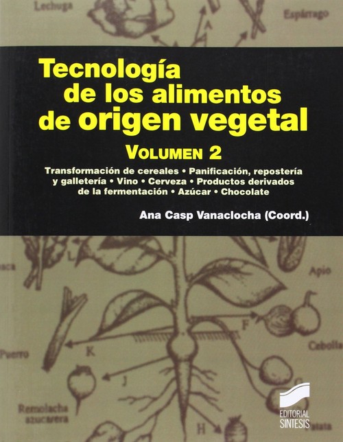 TECNOLOGIA DE LOS ALIMENTOS DE ORIGEN VEGETAL