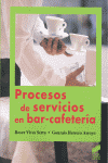 PROCESOS DE SERVICIOS EN BAR-CAFETERIA