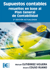 SUPUESTOS CONTABLES RESUELTOS BASE NUEVO PLAN GENERAL 2�ED