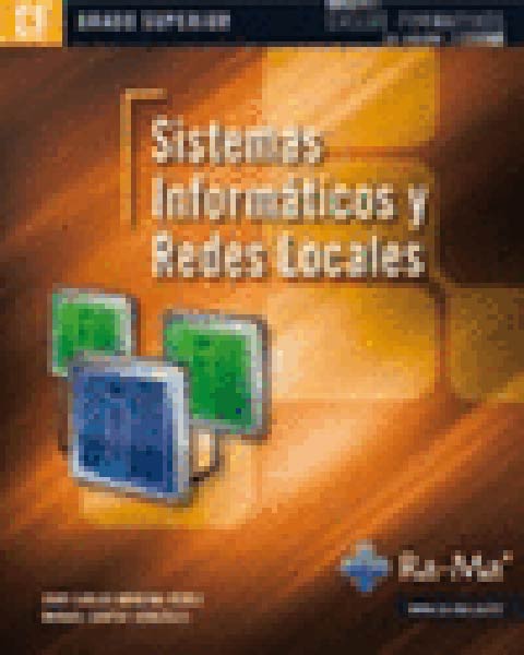 SISTEMAS INFORMATICOS Y REDES LOCALES GS