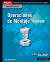 GUIA DIDACTICA. OPERACIONES DE MONTAJE (MF0088_1)