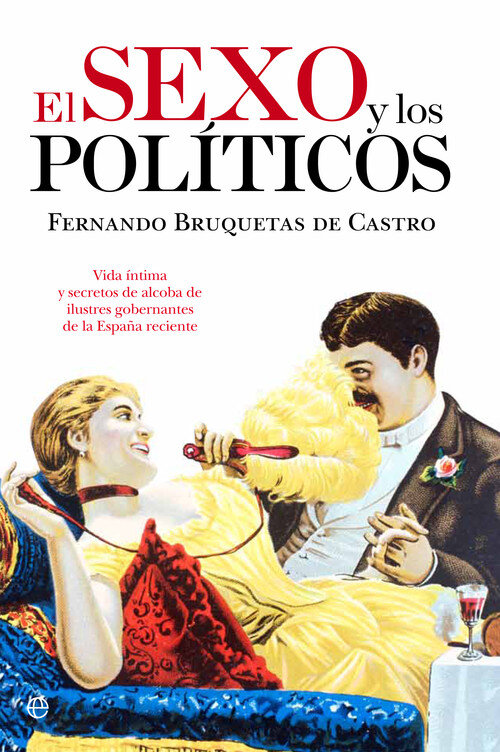 SEXO Y LOS POLITICOS, EL