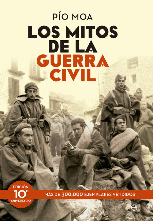 MITOS DE LA GUERRA CIVIL, LOS