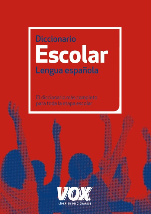 DICCIONARIO ESCOLAR DE LA LENGUA ESPA�OLA