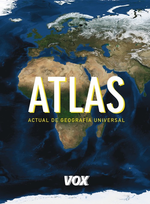 ATLAS ACTUAL DE GEOGRAFIA UNIVERSAL VOX