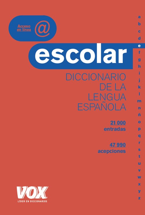 DICCIONARIO ESCOLAR DE LA LENGUA ESPA�OLA