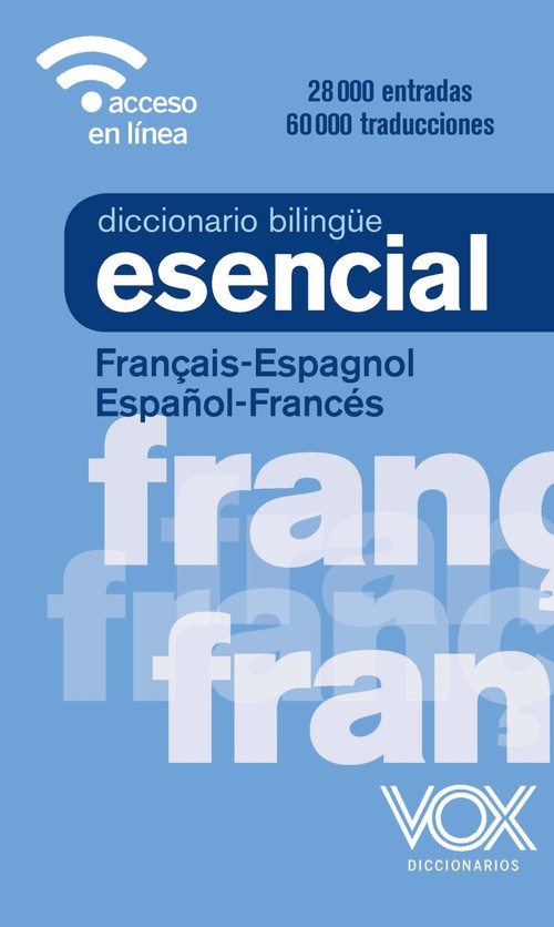 DICCIONARIO ESENCIAL FRANCAIS-ESPAGNOL / ESPA�OL-FRANCES