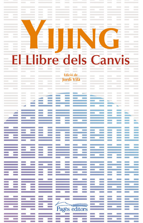 YIJING, EL LLIBRE DELS CANVIS