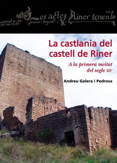 CASTLANIA DEL CASTELL DE RINER,LA