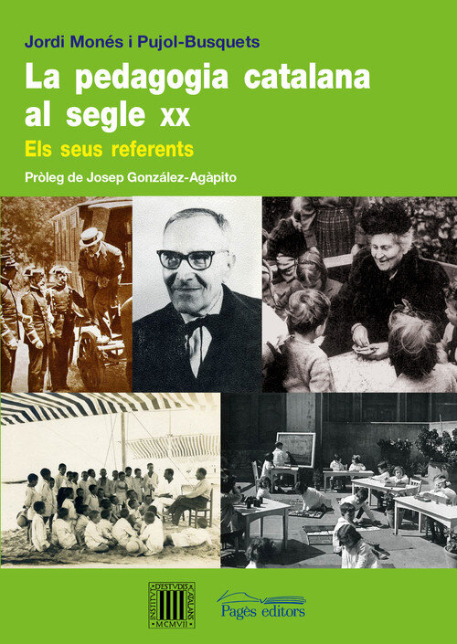 PEDAGOGIA CATALANA AL SEGLE XX,LA