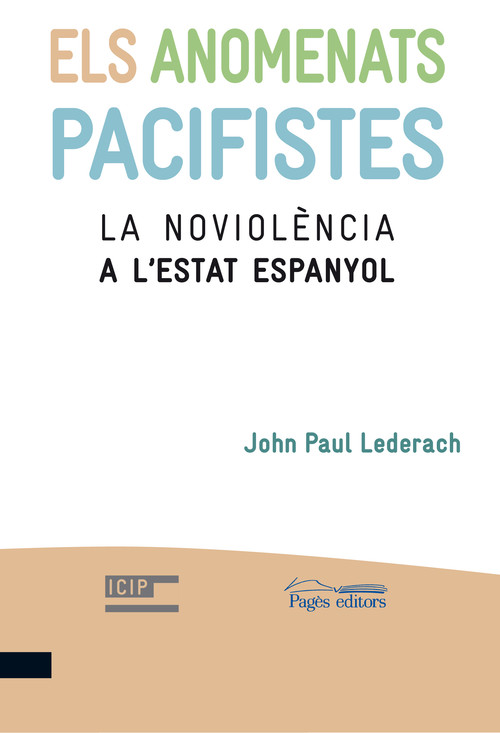 ELS ANOMENATS PACIFISTES