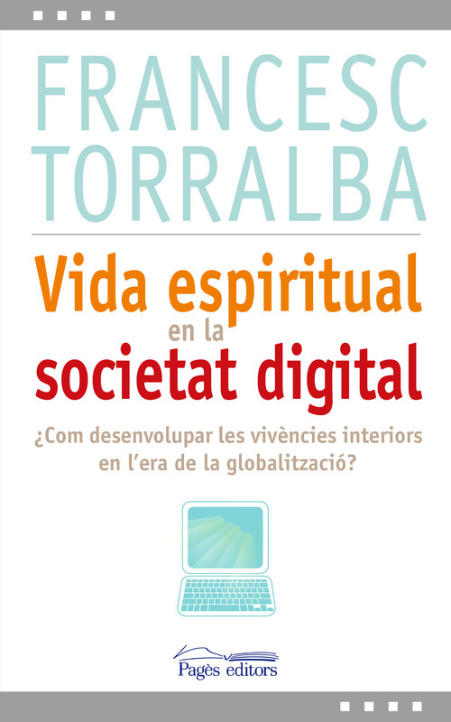 VIDA ESPIRITUAL EN LA SOCIETAT DIGITAL