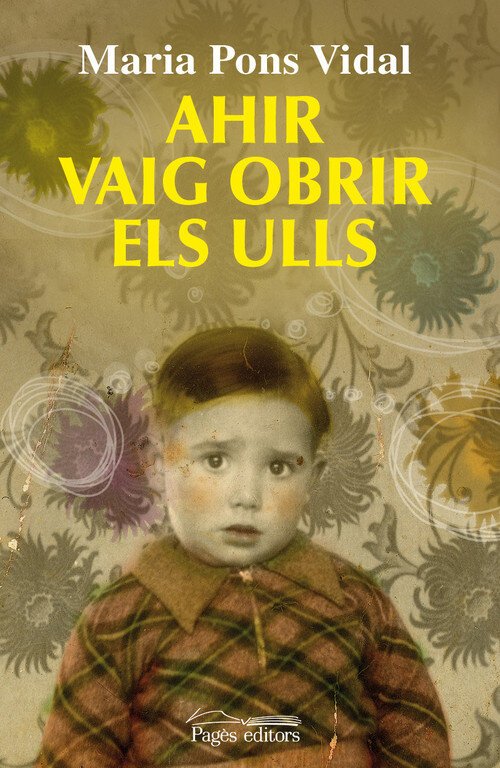 AHIR VAIG OBRIR ELS ULLS