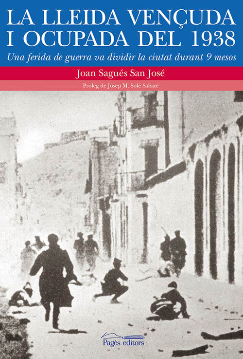 LLEIDA VEN�UDA I OCUPADA DEL 1938,LA