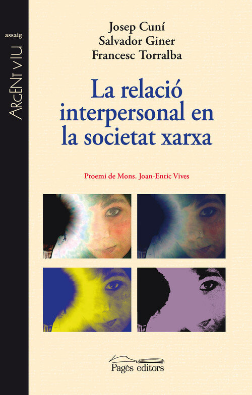RELACIO INTERPERSONAL EN LA SOCIETAT XARXA,LA