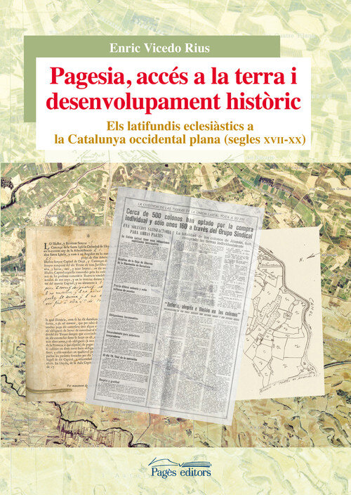 PAGESIA, ACCES A LA TERRA I DESENVOLUPAMENT HISTORIC