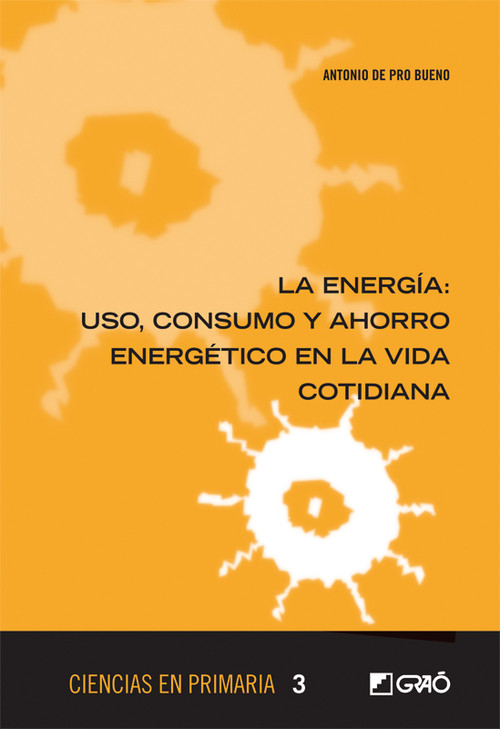 ENERGIA: USO, CONSUMO..., LA