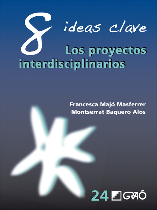 8 IC. LOS PROYECTOS INTERDISCIPLINARIOS