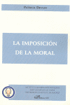 IMPOSICION DE LA MORAL, LA